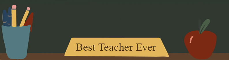 Best Teacher Ever
